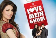Love Mein Ghum : See the full movie here!