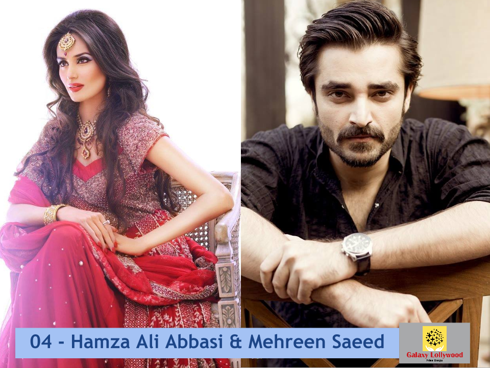 04- Hamza Ali Abbasi & Mehreen Saeed
