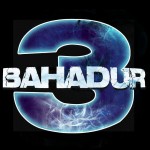 3 Bahadur