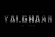 Yalghaar set to release on Eid-ul-Fitr 2015, trailer releases in March! (Official)
