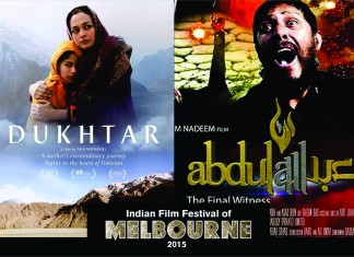 “Dukhtar” and “Abdullah” Are Selected For Screening At Indian Film Festival of Melbourne