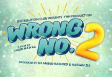 ‘Wrong No. 2’ to clash with ‘The Legend of Maula Jatt’ this Eid-ul-Fitr Wrong No. 2 release date