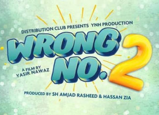 ‘Wrong No. 2’ to clash with ‘The Legend of Maula Jatt’ this Eid-ul-Fitr Wrong No. 2 release date
