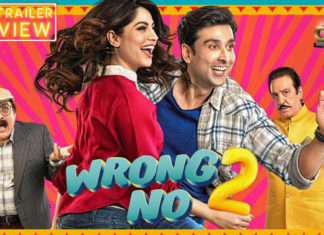 Minus the racist and sex jokes, the trailer for ‘Wrong No. 2’ promises a family entertainer